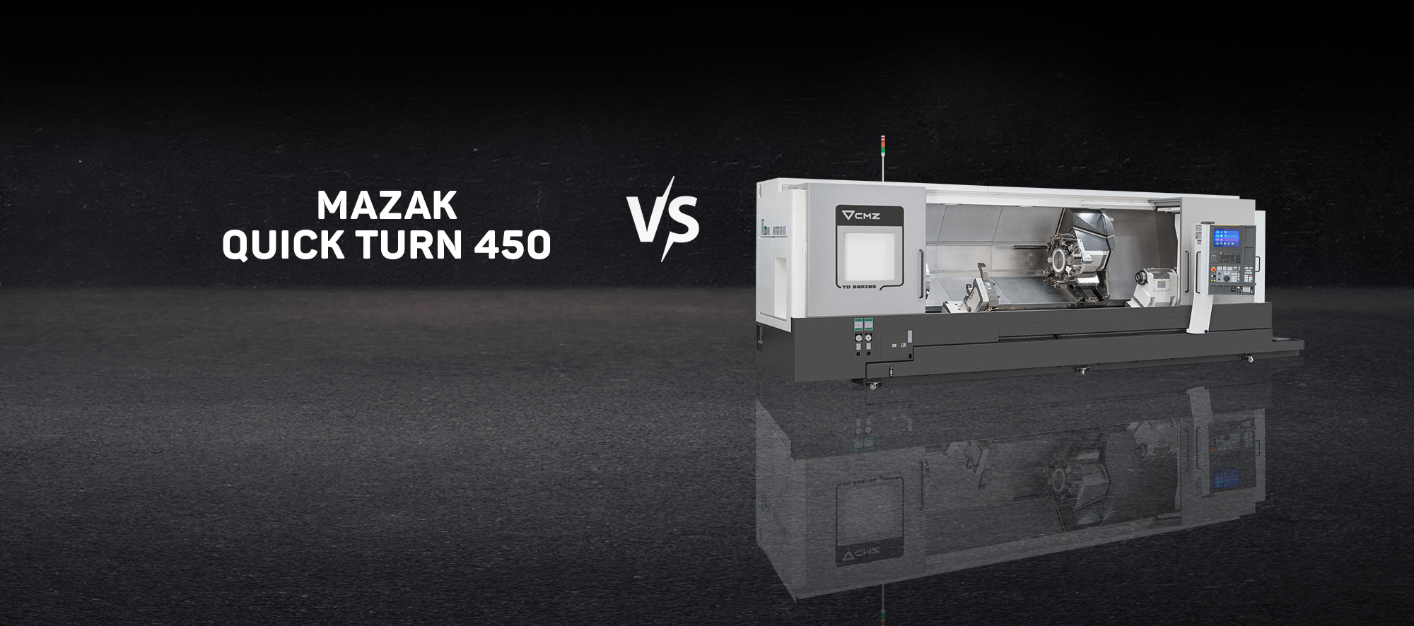 CMZ TD vs. Mazak Quick Turn 450 comparative