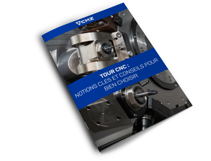 Tour CNC notions cles et conseils pour bien choisir_TIPS